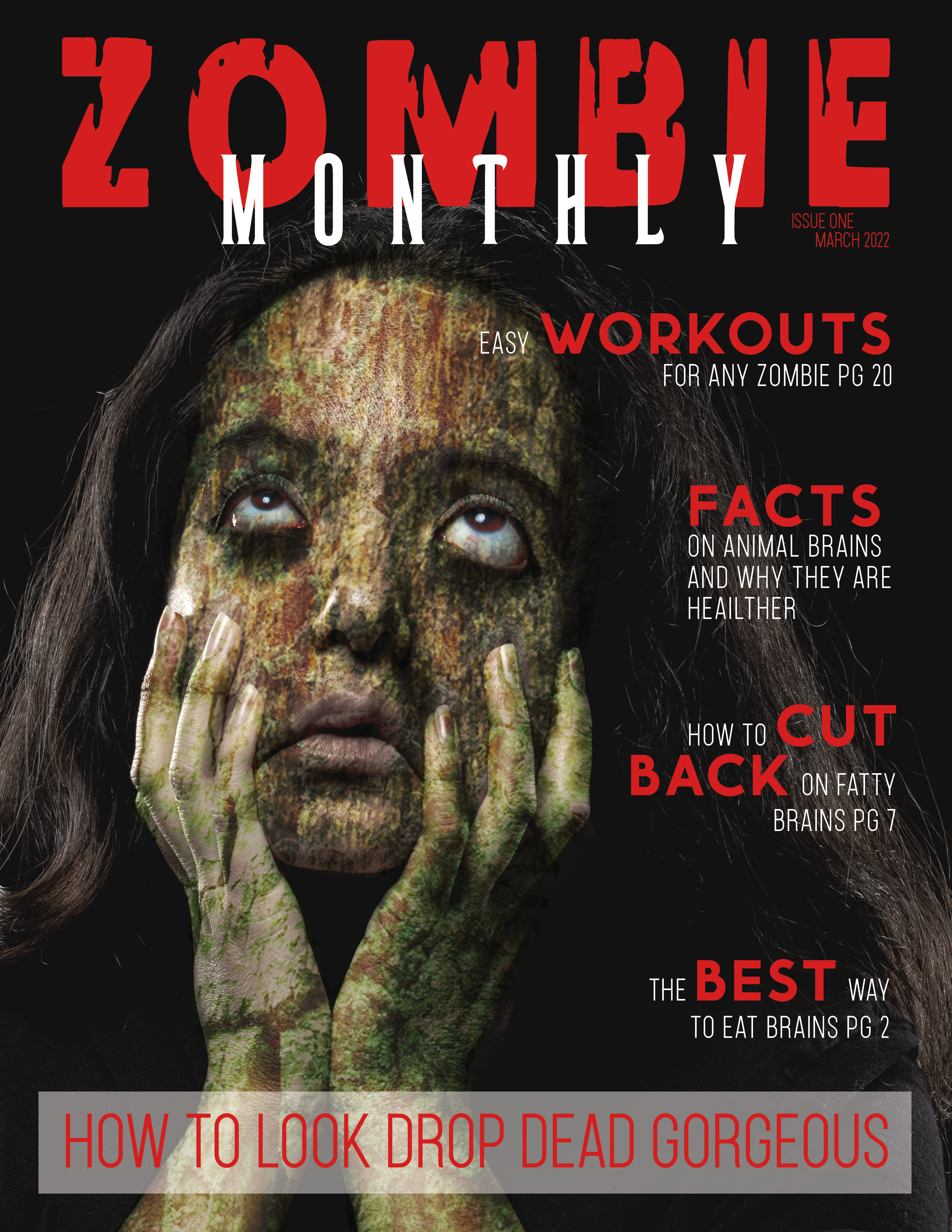 A magazine cover with the most drop dead gorgeous zombie.