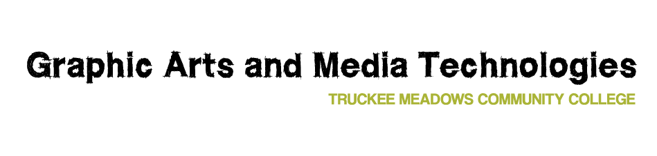 Graphic Arts and Media Technologies at Truckee Meadows Community College