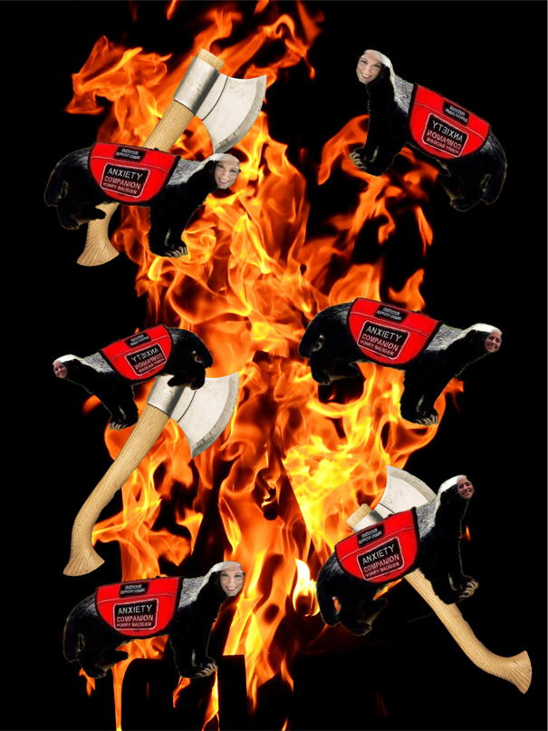 a silly photomontage of faces and axes on emotional support badgers with flames